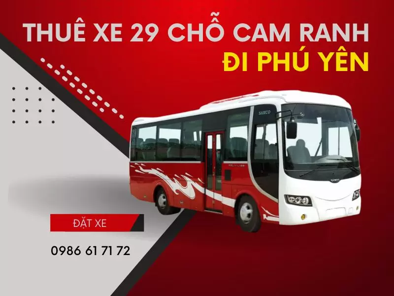 thue-xe-29-cho-cam-ranh-di-phu-yen