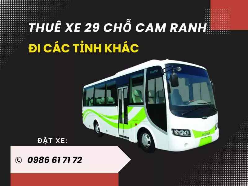 thue-xe-29-cho-cam-ranh-di-tinh-khac