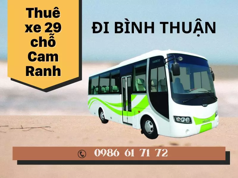 thue-xe-29-cho-cam-ranhdi-mui-ne-phan-thiet