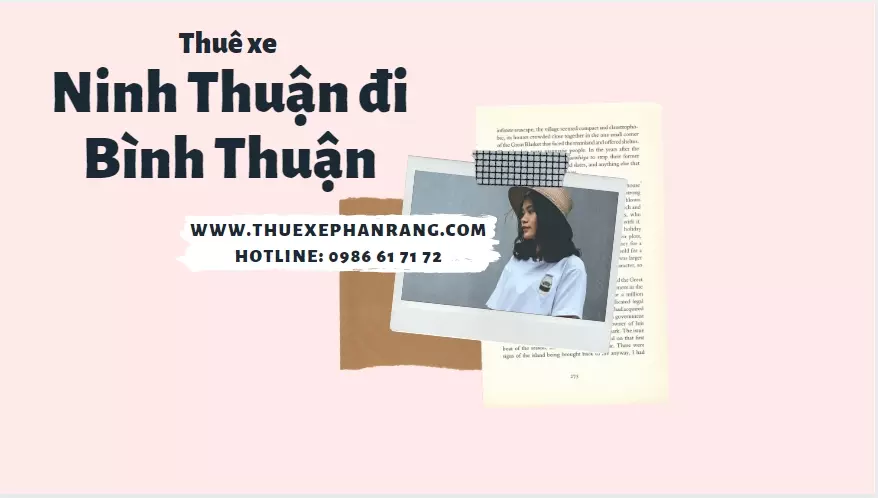 Thuê xe ô tô đón Phan Rang Ninh Thuận đi Mũi Né - Phan Thiết - Bình Thuận giá rẻ