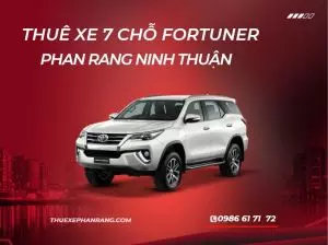 Thuê xe 7 chỗ tự lái, dự án ở Phan Rang Ninh Thuận TOYOTA FORTUNER