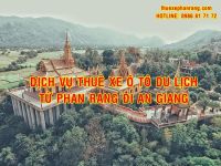 Dịch vụ thuê xe giá rẻ tại Phan Rang Ninh Thuận đi An Giang