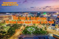 Dịch vụ cho thuê xe đón tại Phan Rang Ninh Thuận đi Cà Mau