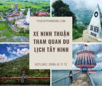 Dịch vụ thuê xe Phan Rang Ninh Thuận đi Tây Ninh