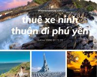 Thuê xe ô tô từ Phan Rang Ninh Thuận đi Phú Yên