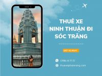 Đặt xe ô tô đời mới giá rẻ từ Phan Rang Ninh Thuận đi Sóc Trăng
