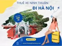Phan Rang Ninh Thuận đi Hà Nội - Thuê xe ô tô đưa đón tận nơi