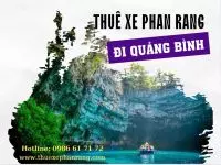 Thuê xe 4, 7, 16, 29, 45 chỗ Phan Rang Ninh Thuận đi Quảng Bình