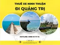 Cho thuê xe ô tô từ Phan Rang Ninh Thuận đi Quảng Trị