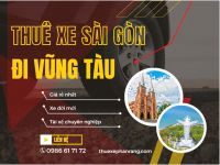 Dịch vụ cho thuê xe ô tô từ Sài Gòn đi Vũng Tàu và ngược lại
