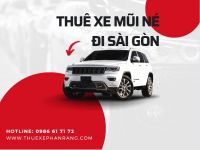 Dịch vụ cho thuê xe Mũi Né, Phan Thiết đi Sài Gòn | TVN Group