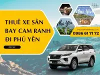 Thuê xe từ sân bay Cam Ranh đi Tuy Hòa, Phú Yên