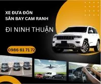 Xe đưa đón sân bay Cam Ranh đi Ninh Thuận giá rẻ nhất