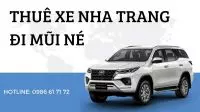Thuê Xe Nha Trang Đi Mũi Né Giá Rẻ, Đời Mới Và Uy Tín